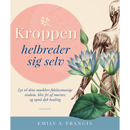 Kroppen helbreder sig selv - Hæftet