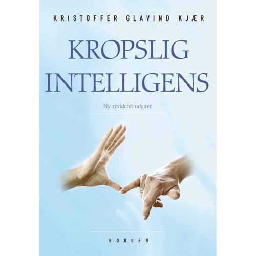 Kropslig intelligens - Hæftet