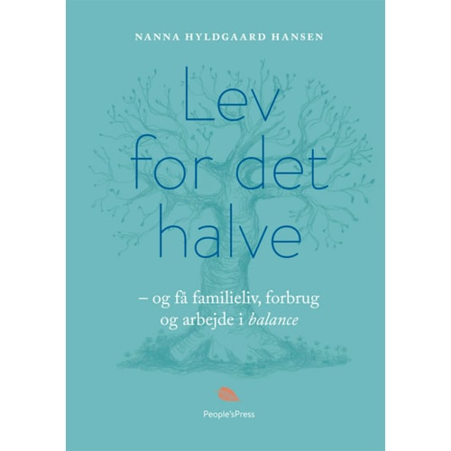 Lev for det halve - Indbundet