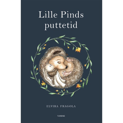 Lille Pinds puttetid - Lille Pind 1 - Hardback