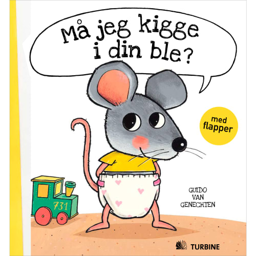 Må jeg kigge i din ble? - Hardback