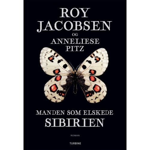 Manden som elskede Sibirien - Hardback