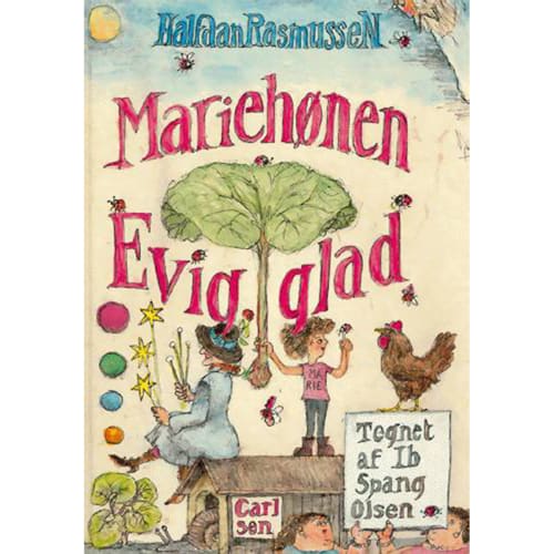 Mariehønen Evigglad - rim for børn og barnlige sjæle - Hardback