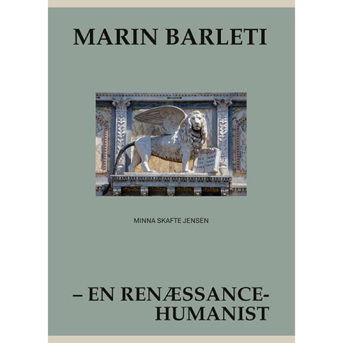 Marin Barleti - En renæssancehumanist i gæstfrihedens by - Hæftet