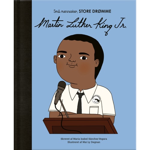 Martin Luther King Jr. - Små mennesker, store drømme - Hardback