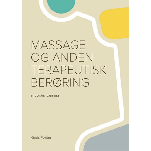 Billede af Massage og anden terapeutisk berøring - Hæftet