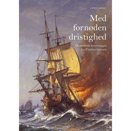 Med fornøden dristighed - Hardback