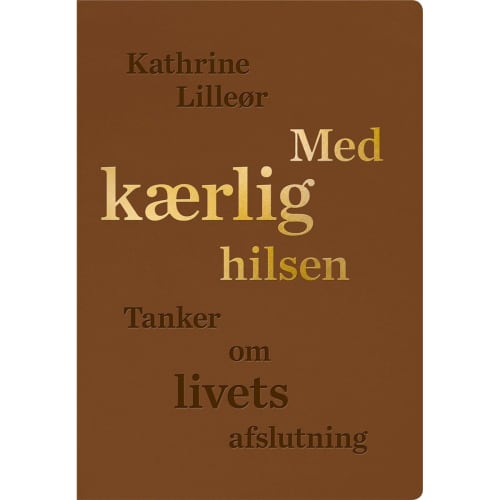 Med kærlig hilsen - Hæftet