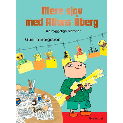 1: Mere sjov med Alfons Åberg - Tre hyggelige historier - Indbundet