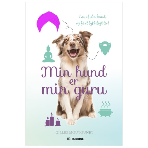 Min hund er min guru - Hardback