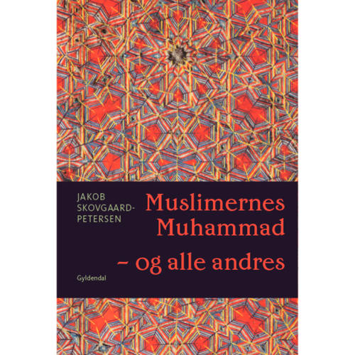 Muslimernes Muhammad - og alle andres - Indbundet