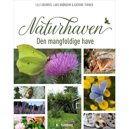 Naturhaven - Den Mangfoldige Have - Hardback