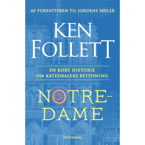 Notre-Dame - En kort historie om katedralers betydning - Indbundet