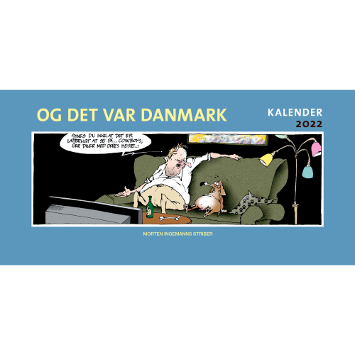 Og det var Danmark - Kalender 2022 - Indbundet