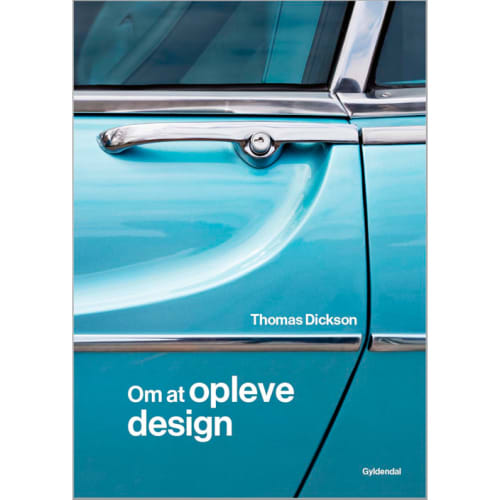 Om at opleve design - Indbundet