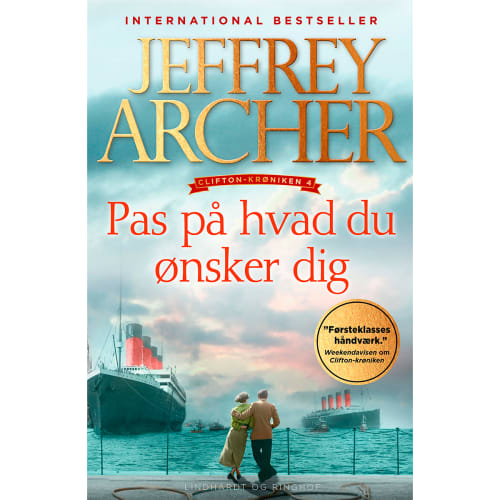 Pas på hvad du ønsker dig - Clifton-krøniken 4 - Paperback