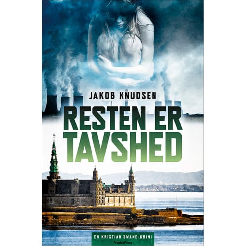 Resten er tavshed - Kristian Swane 3 - Paperback