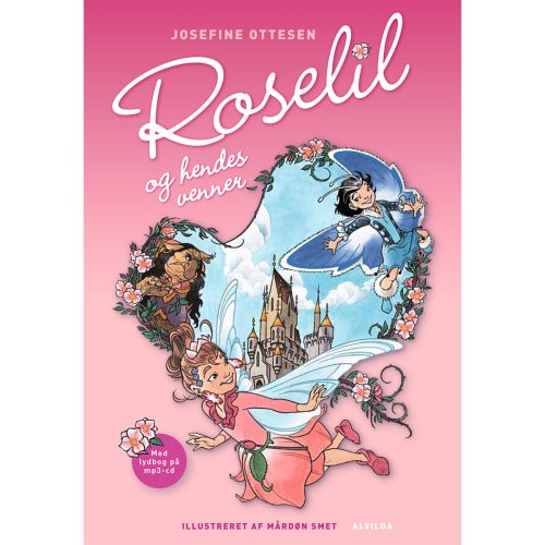 Roselil og hendes venner - Roselil 1 - Inkl. CD - Indbundet