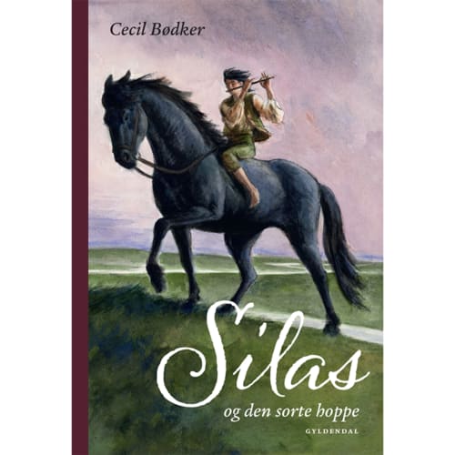 Silas Og Den Sorte Hoppe - Silas 1 - Indbundet