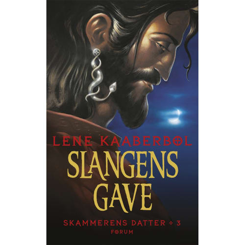 Slangens gave  Skammerens datter 3  Hardback