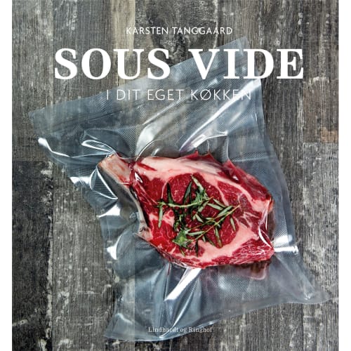 Sous vide i dit eget køkken - Indbundet