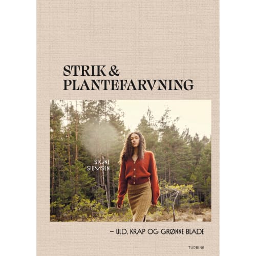 Strik & plantefarvning - Uld, krap og grønne blade - Hardback