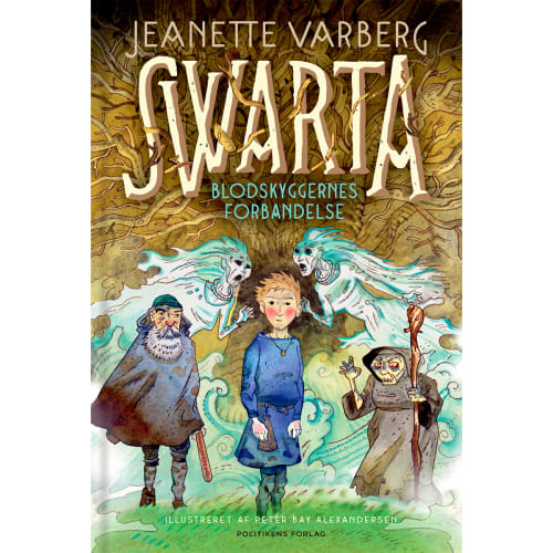 Swarta og blodskyggernes forbandelse - Swartas verden 1 - Hardback