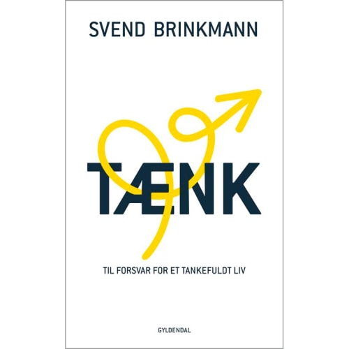 Tænk - Til forsvar for et tankefuldt liv - Hæftet