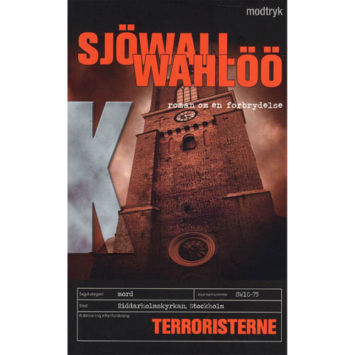 Terroristerne - Roman om en forbrydelse 10 - Paperback