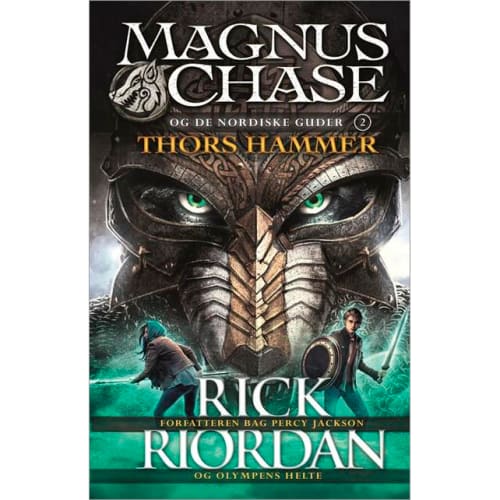 Thors hammer - Magnus Chase og de nordiske guder 2 - Indbundet