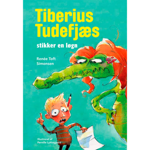 Tiberius Tudefjæs stikker en løgn - Indbundet