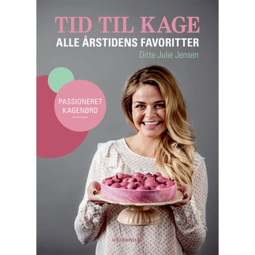 Tid til kage - Alle årstidens favoritter - Indbundet