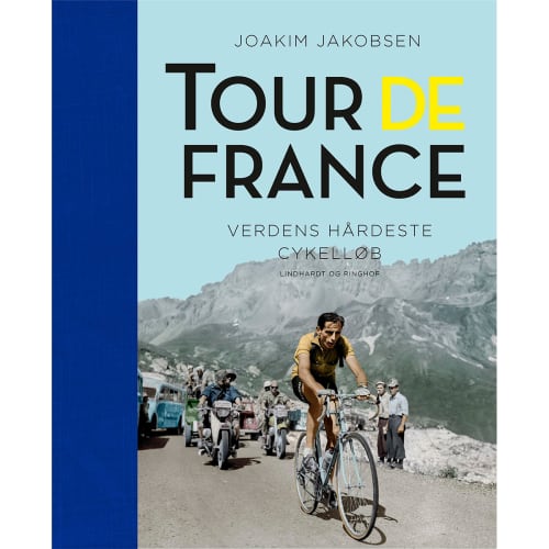 Tour de France - Verdens hårdeste cykelløb - Indbundet