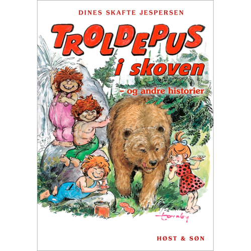 Troldepus i skoven - Og andre historier - Troldepus 1-10 - Indbundet