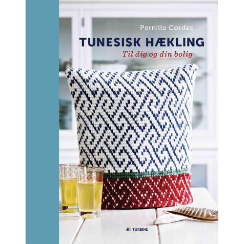 Tunesisk hækling - Til dig og din bolig - Hardback