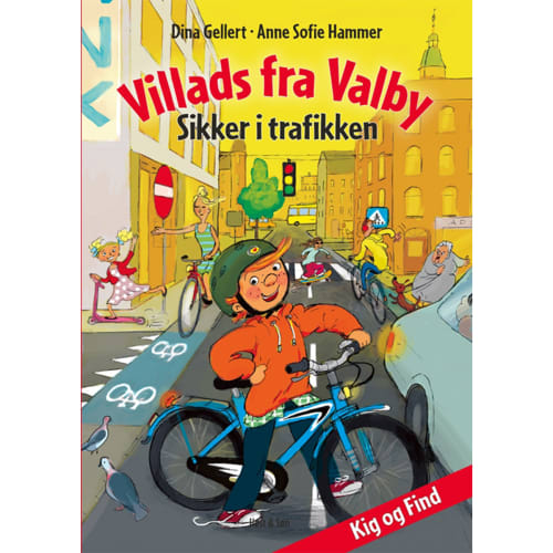 Villads fra Valby - sikker i trafikken - Indbundet