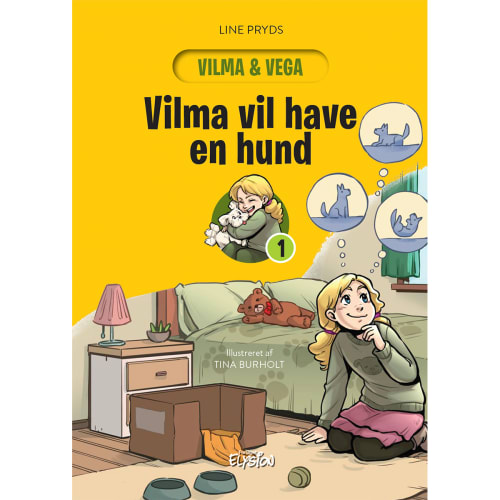 Vilma Vil Have En Hund Vilma Og Vega 1 Hardback