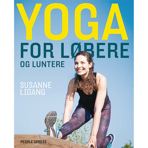 Yoga For Løbere Og Luntere - Indbundet