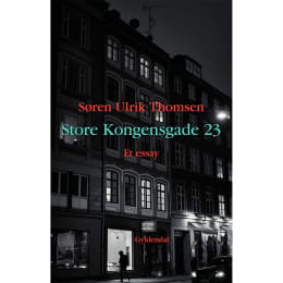Køb Store Kongensgade 23 Hæftet af Ulrik Thomsen Coop.dk