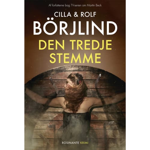 Af Cilla Börjlind & Rolf Börjlind