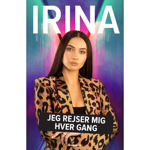 Kan ikke Eller senere Analytisk Køb Irina - Jeg rejser mig hver gang - Indbundet af Irina Olsen & Kathrine  Læsøe Engberg | Coop.dk