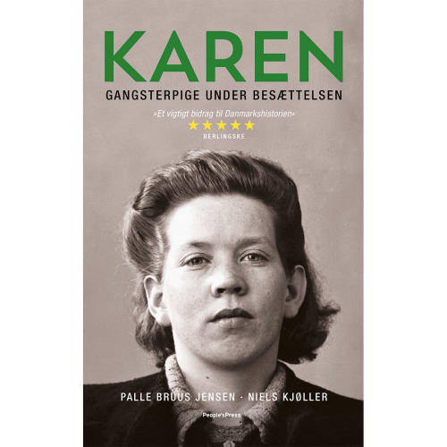 elektronisk Databasen Mission Køb Karen - Gangsterpige under besættelsen - Paperback af Niels Kjøller &  Palle Bruus-Jensen | Coop.dk