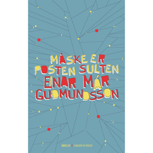 Af Einar Már Gudmundsson