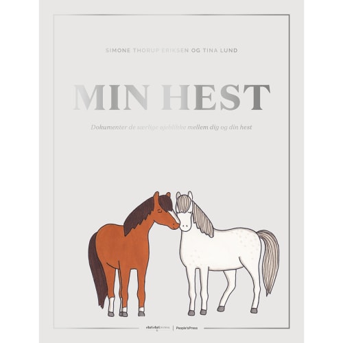 Køb Min hest - Indbundet af Tina Lund & Simone Thorup Eriksen Coop.dk