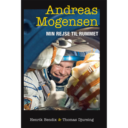 Af Andreas Mogensen, Henrik Bendix & Thomas Djursing