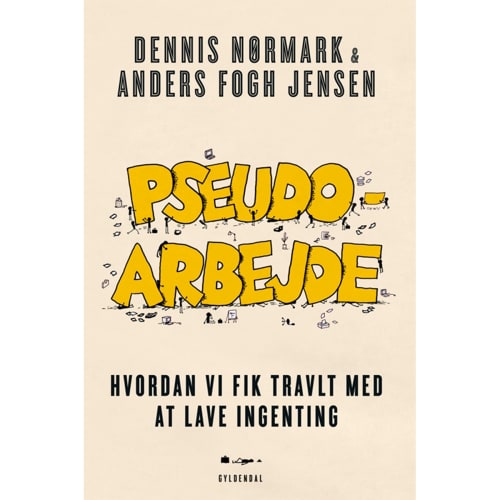 Af Dennis Nørmark & Anders Fogh Jensen