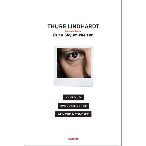 Af Thure Lindhardt & Rune Skyum-Nielsen